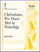 Christians We Have Met to Worship Handbell sheet music cover
